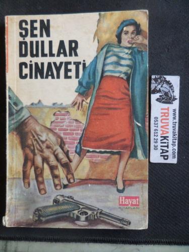 Şen Dullar Cinayeti Hal Masur