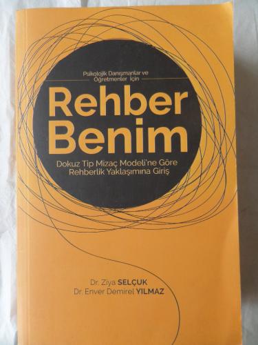 Rehber Benim Ziya Selçuk