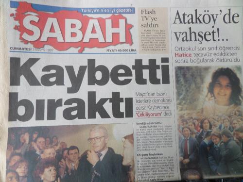 Sabah Gazetesi 3 Mayıs 1997 - Kaybetti Bıraktı