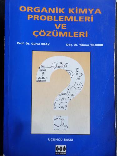 Organik Kimya Problemleri ve Çözümleri