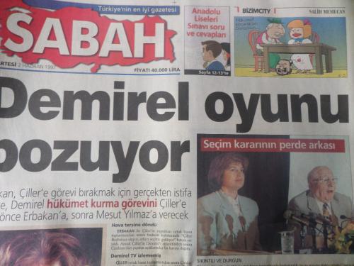 Sabah Gazetesi 2 Haziran 1997 - Demirel Oyunu Bozuyor