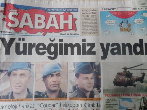 Sabah Gazetesi 5 Haziran 1997 - Yüreğimiz Yandı