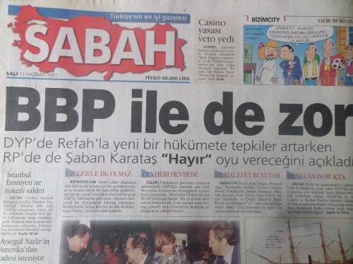 Sabah Gazetesi 17 Haziran 1997 - BBP İle de Zor