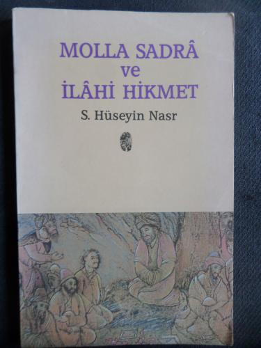 Molla Sadra ve İlahi Hikmet