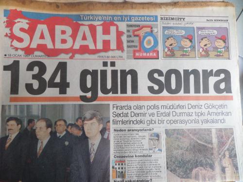 Sabah Gazetesi 18 Ocak 1997 - 134 Gün Sonra