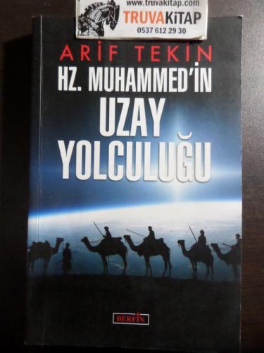 HZ. Muhammed'in Uzay Yolculuğu Arif Tekin
