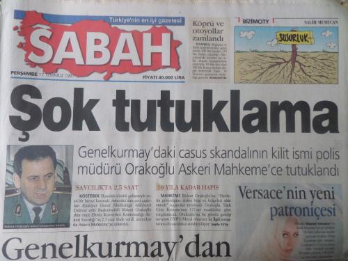 Sabah Gazetesi 17 Temmuz 1997 - Şok Tutuklama