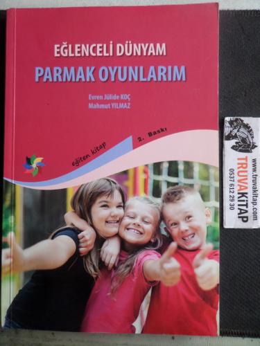Eğlenceli Dünyam Parmak Oyunlarım Evren Jülide Koç