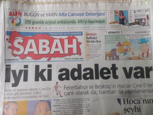 Sabah Gazetesi 2 Ağustos 1997 - İyi Ki Adalet Var