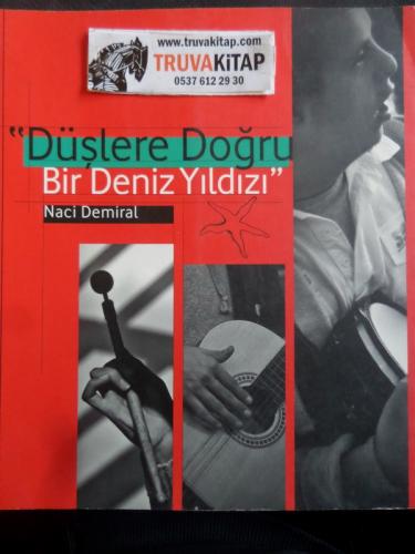 Düşlere Doğru Bir Deniz Yıldızı