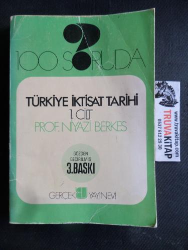 100 Soruda Türkiye İktisat Tarihi 1. Cilt