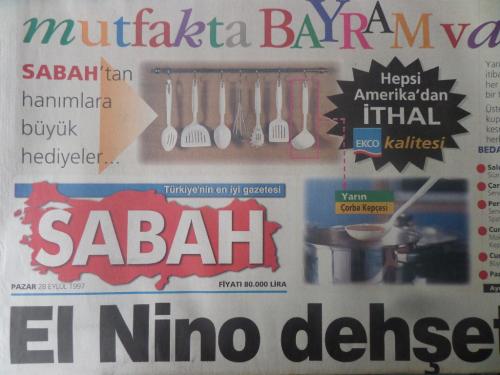 Sabah Gazetesi 28 Eylül 1997 - El Nino Dehşeti