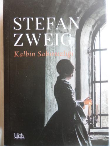 Kalbin Sabırsızlığı Stefan Zweig
