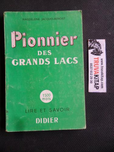 Pionnier des Grands Lacs