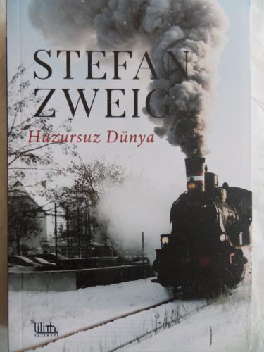Huzursuz Dünya Stefan Zweig