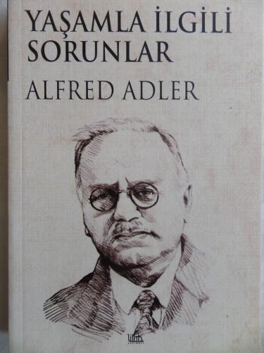 Yaşamla İlgili Sorunlar Alfred Adler