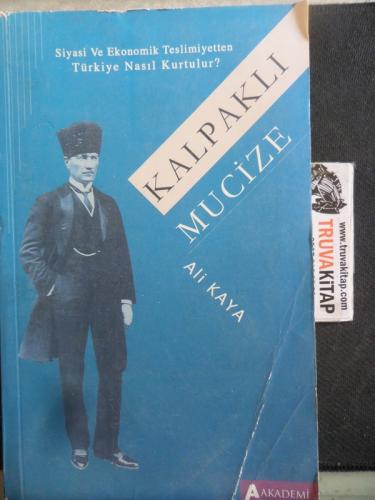 Kalpaklı Mucize Ali Kaya