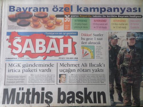 Sabah Gazetesi 28 Mart 1998 - Müthiş Baskın