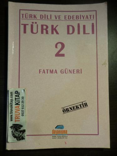 Türk Dili Ve Edebiyatı - Türk Dili 2