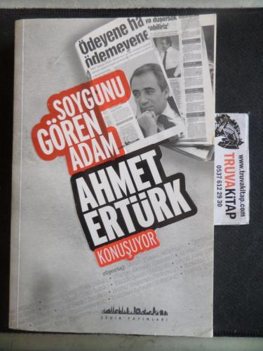 Soygunu Gören Adam Ahmet Ertürk Konuşuyor