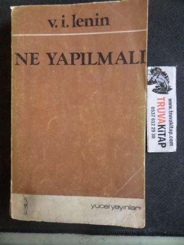 Ne Yapılmalı V. İ. Lenin