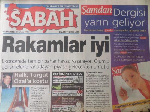Sabah Gazetesi 18 Nisan 1998 - Rakamlar İyi
