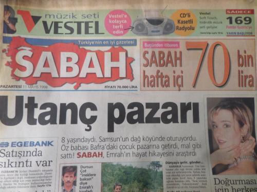 Sabah Gazetesi 11 Mayıs 1998 - Utanç Pazarı