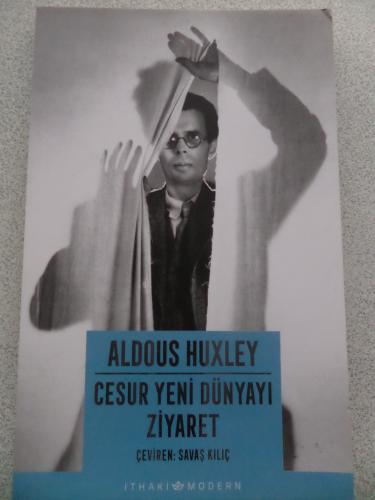 Cesur Yeni Dünyayı Ziyaret Aldous Huxley