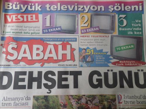 Sabah Gazetesi 4 Haziran 1998 - Dehşet Günü