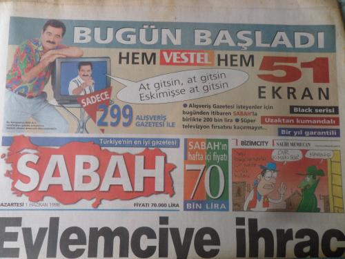 Sabah Gazetesi 1 Haziran 1998 - Eylemciye İhrac