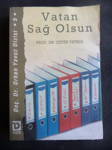 Vatan Sağ Olsun Çetin Yetkin