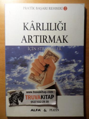 Pratik Başarı Rehberi 2 - Karlılığı Artırmak İçin Stratejiler