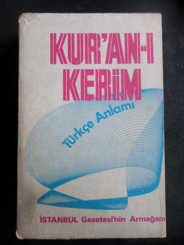 Kur'an-ı Kerim Türkçe Anlamı