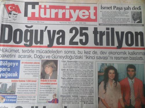Hürriyet Gazetesi 16 Temmuz 1995 - Doğu'ya 25 Trilyon