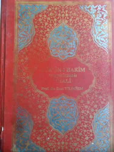 Kur'an-ı Hakim ve Açıklamalı Meali