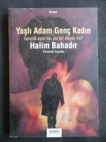 Yaşlı Adam Genç Kadın Halim Bahadır