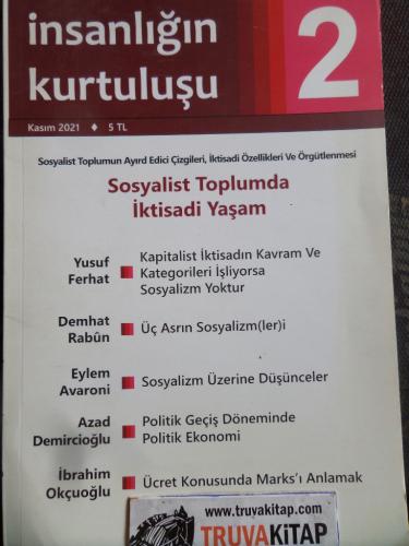 İnsanlığın Kurtuluşu 2021 / 2