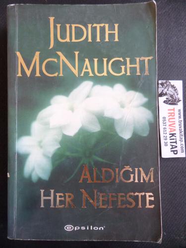 Aldığı Her Nefeste* Judith Mcnaught