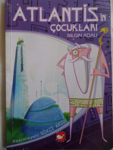 Atlantis'in Çocukları Bilgin Adalı