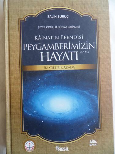 Kainatın Efendisi Peygamberimizin Hayatı (İki Cilt Bir Arada) Salih Su