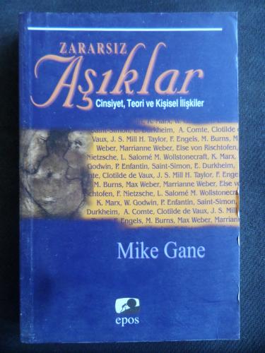 Zararsız Aşıklar - Cinsiyet, Teori ve Kişisel ilişkiler  Mike Gane