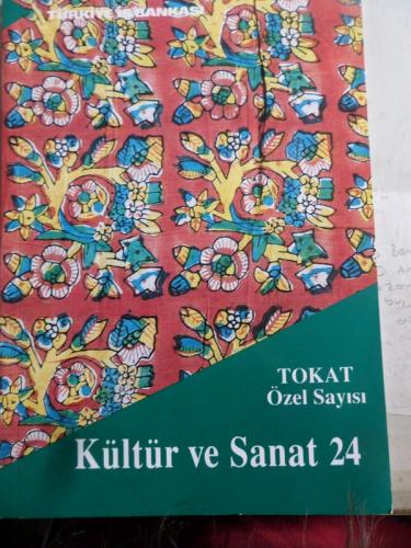 Kültür ve Sanat 1994 / 24 - Tokat Özel Sayısı