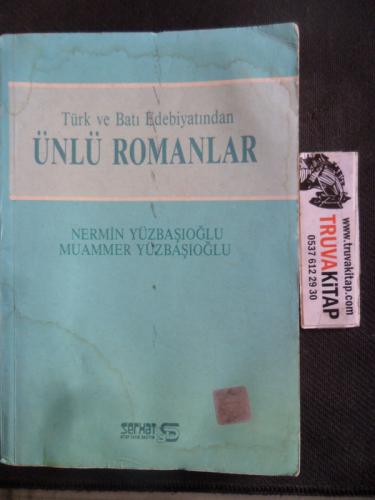 Türk ve Batı Edebiyatından Ünlü Romanlar