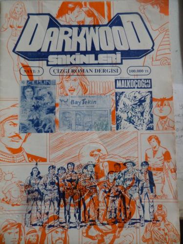 Darkwood Sakinleri Çizgi Roman Dergisi Sayı 3