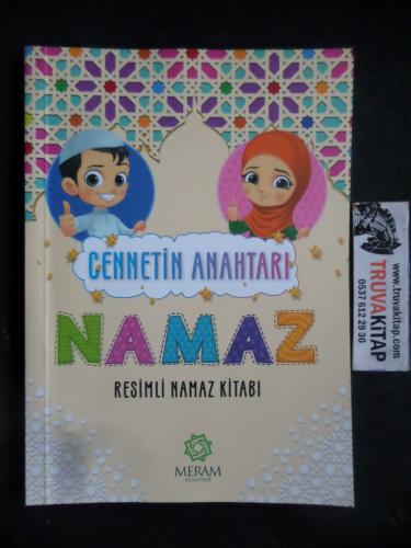 Cennetin Anahtarı Namaz Resimli Namaz Kitabı