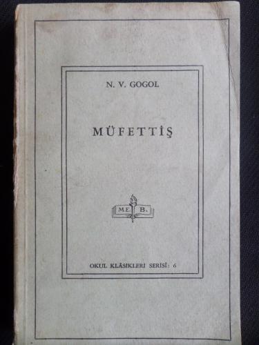 Müfettiş Nikolay Vasilyeviç Gogol