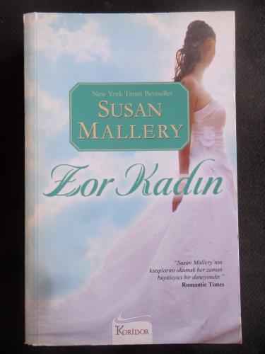 Zor Kadın Susan Mallery