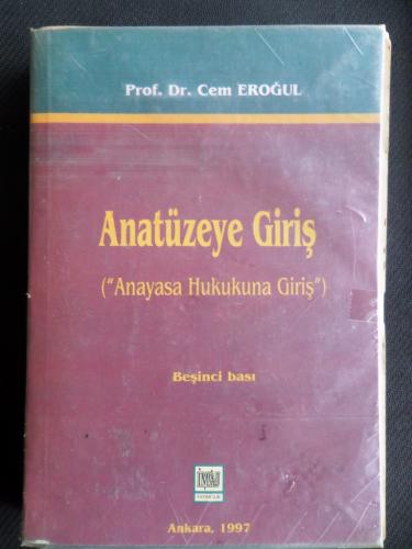 Anatüzeye Giriş* Cem Eroğul