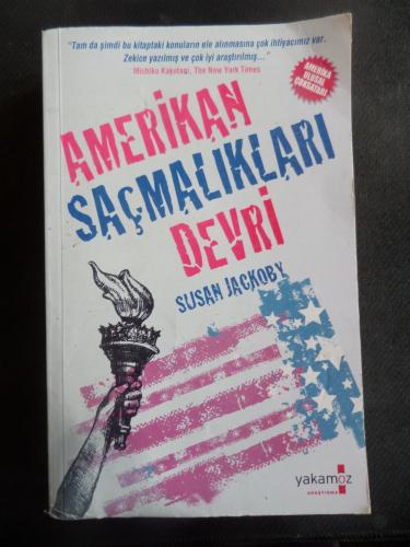 Amerikan Saçmalıkları Devri Susan Jackoby