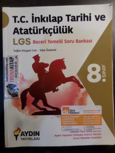 8. Sınıf T. C. İnkılap Tarihi Ve Atatürkçülük LGS Beceri Temelli Soru 